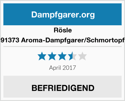 Rösle 91373 Aroma-Dampfgarer/Schmortopf Test